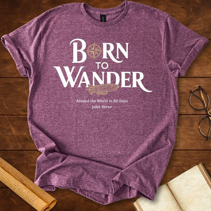 Born to Wander Airship Jules Verne T-Shirt