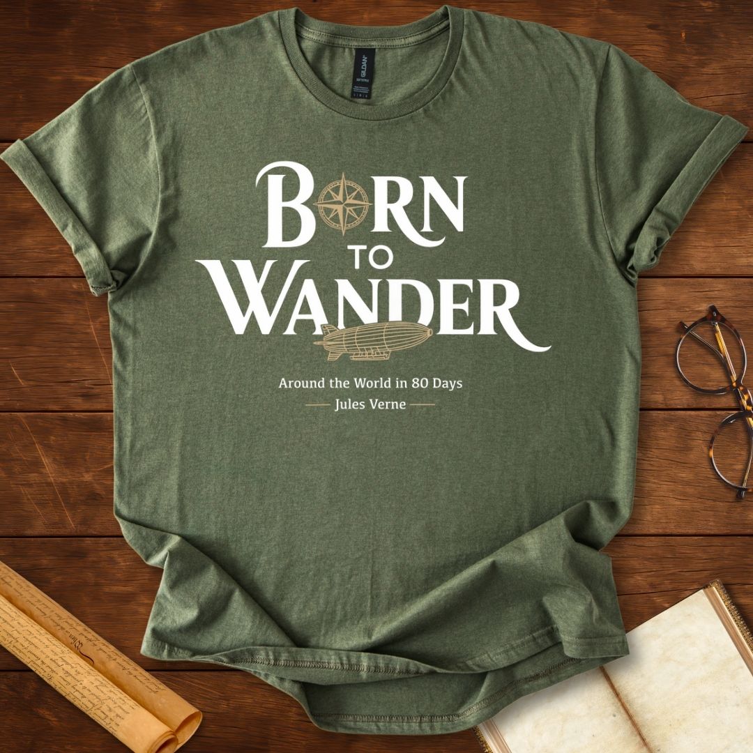 Born to Wander Airship Jules Verne T-Shirt