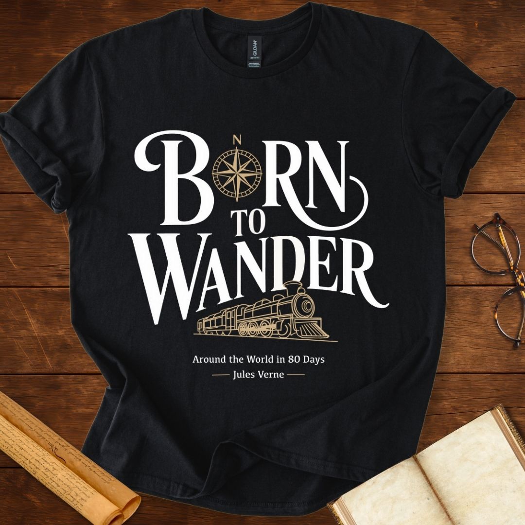 Born to Wander Steam Train Jules Verne T-Shirt
