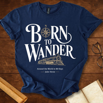 Born to Wander Steam Train Jules Verne T-Shirt