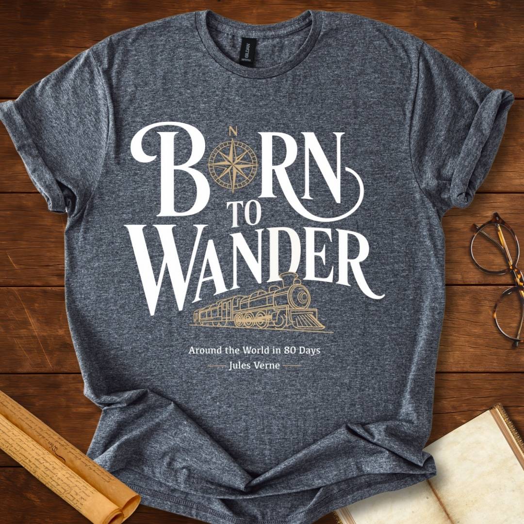 Born to Wander Steam Train Jules Verne T-Shirt
