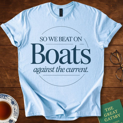 So We Beat On, Boats Against the Current (Circular Text) T-Shirt