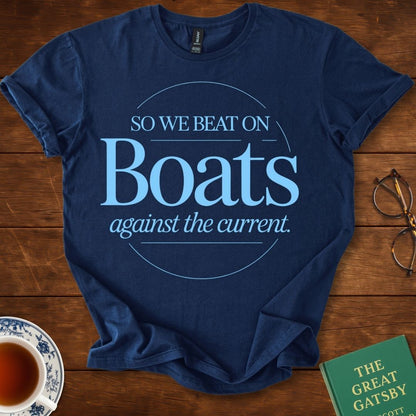 So We Beat On, Boats Against the Current (Circular Text) T-Shirt