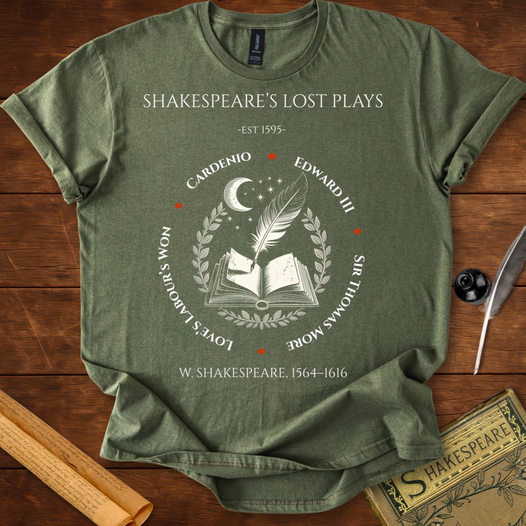 Shakespeare's Lost Plays T-Shirt Military Green