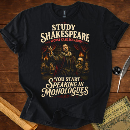 Study Shakespeare Worst Case Scenario Literary Funny T-Shirt