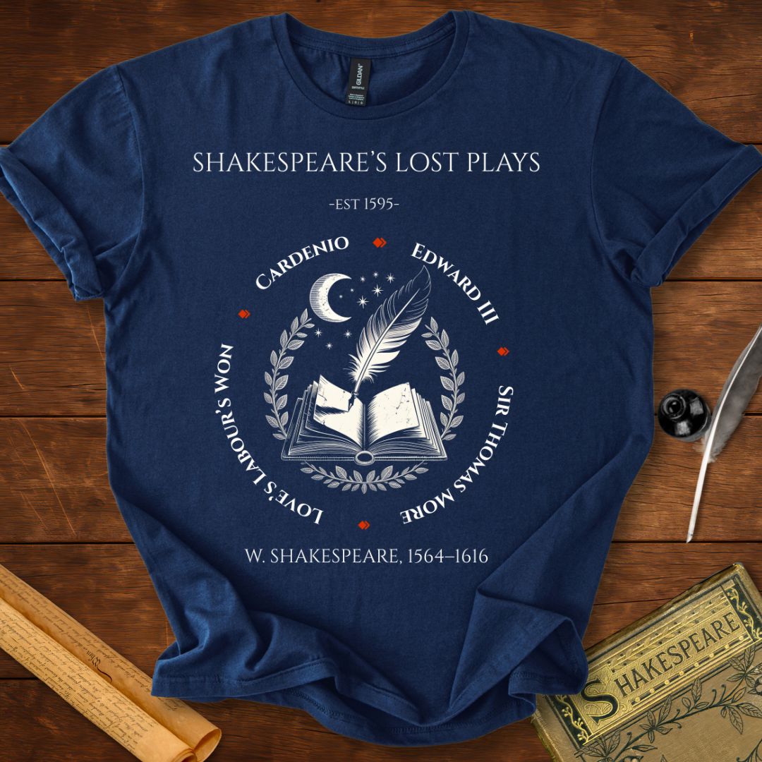 Shakespeare's Lost Plays T-Shirt