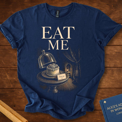Eat Me | Alice in Wonderland T-Shirt