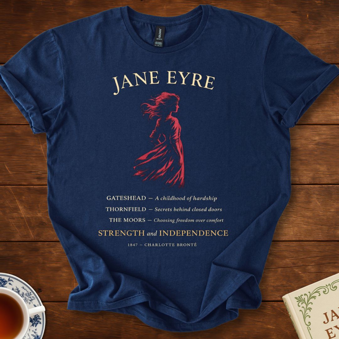 Jane Eyre – Strength & Independence T-Shirt