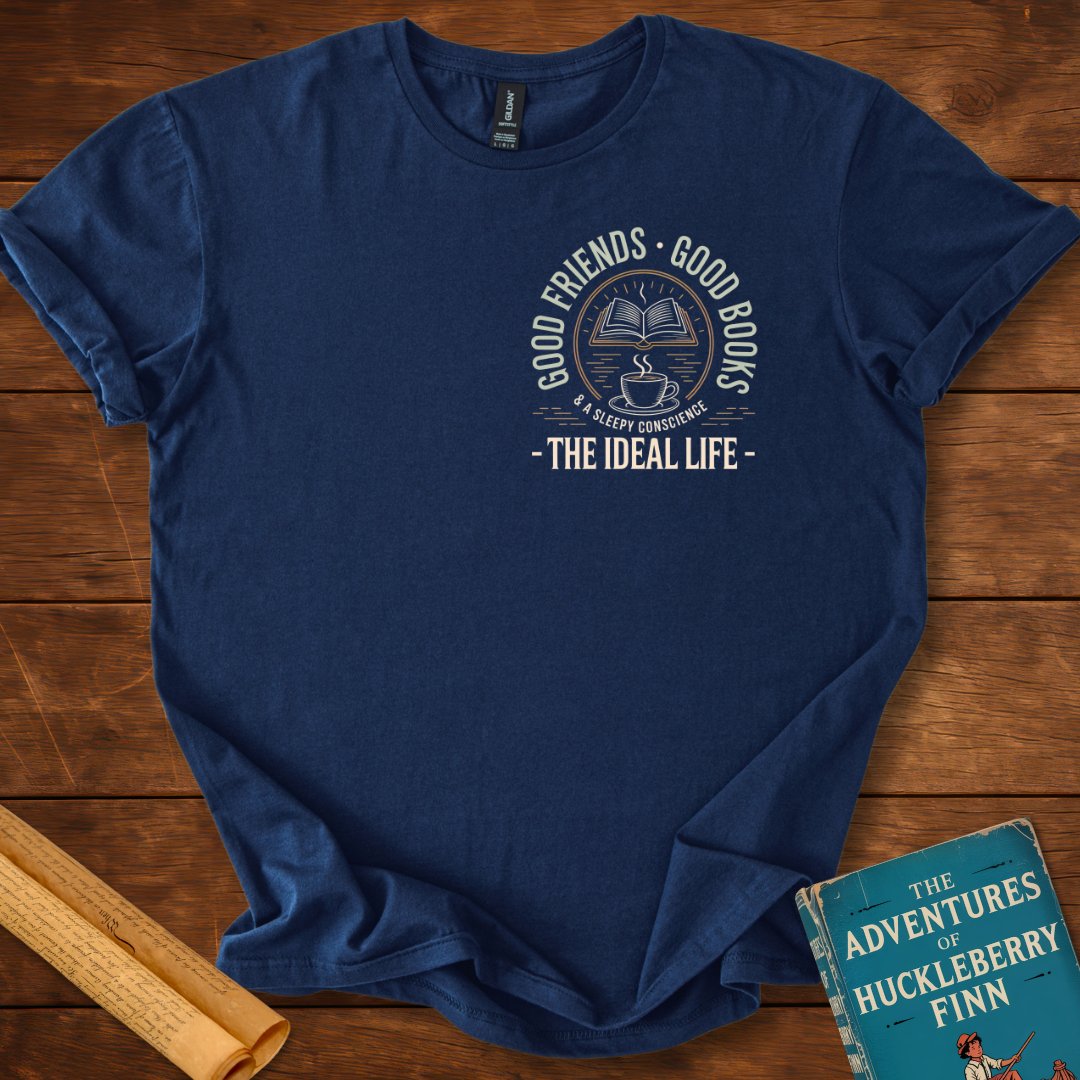 Good Books Good Friends - The Ideal Life T-Shirt Navy