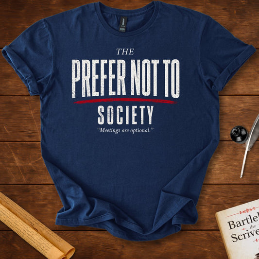 The Prefer Not To Society – Bartleby Minimalist Statement T-Shirt Navy