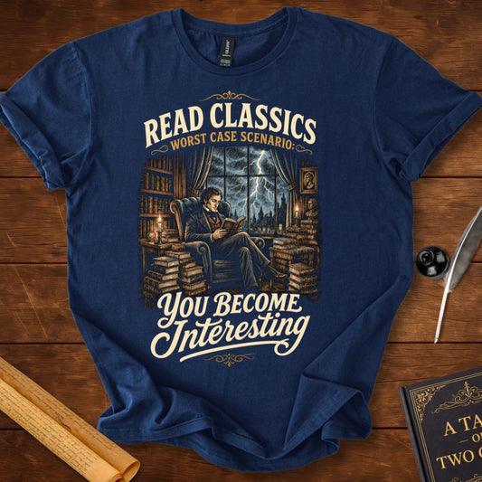 Read Classics, Worst Case Scenario – Male Book Lover Literary T-Shirt