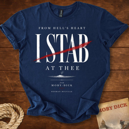 From Hell's Heart I Stab at Thee – Moby-Dick Literary T-Shirt
