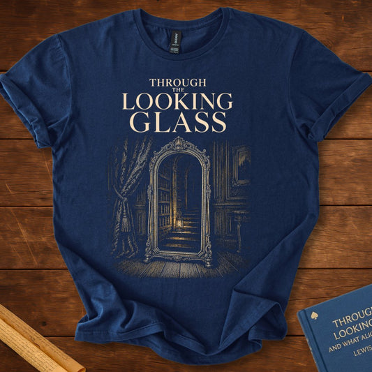 Through the Looking Glass | Alice in Wonderland T-Shirt