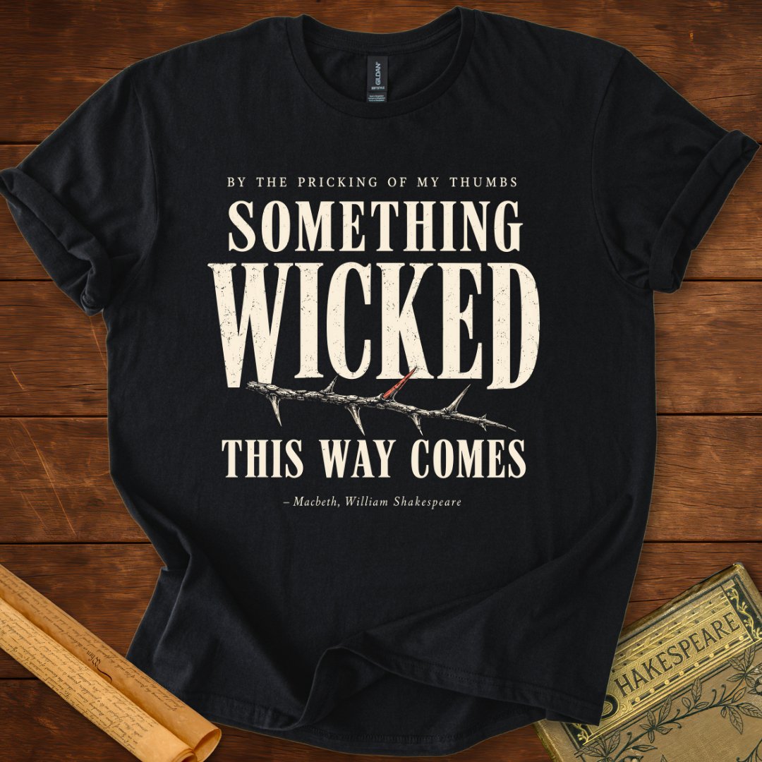 Something Wicked This Way Comes – Macbeth T-Shirt Black