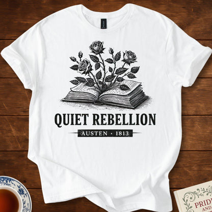 Quiet Rebellion – Jane Austen 1813 Literary T-Shirt