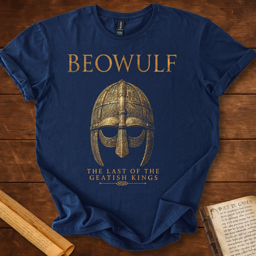 The Last of the Geatish Kings | Beowulf Literary T-Shirt