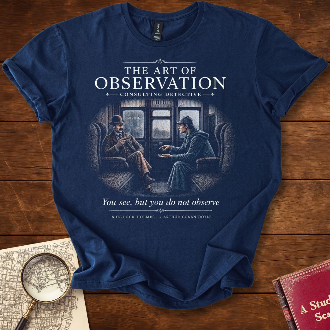 The Art of Observation Sherlock Holmes T-Shirt