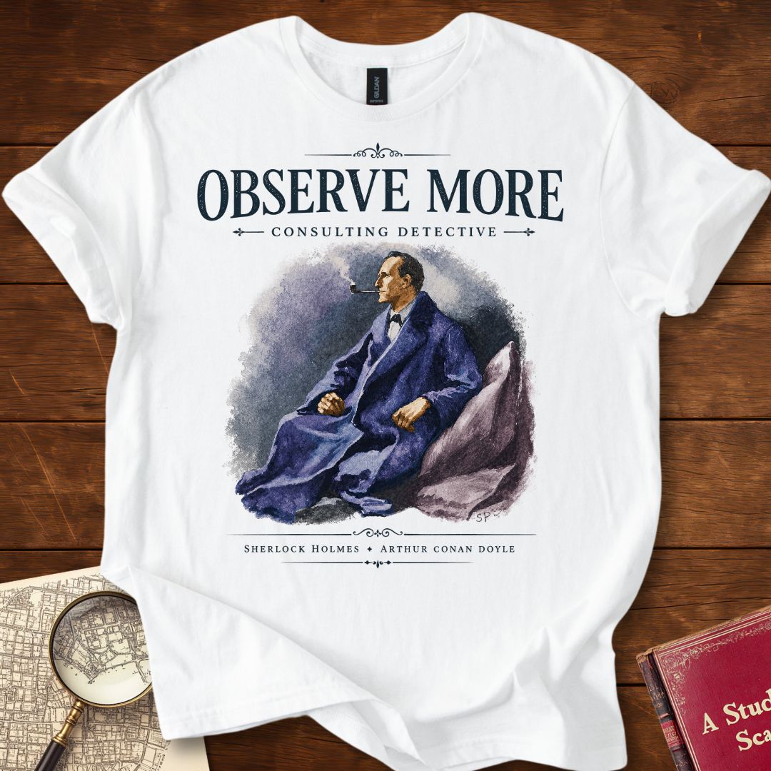 Sherlock Holmes Observe More T-Shirt White