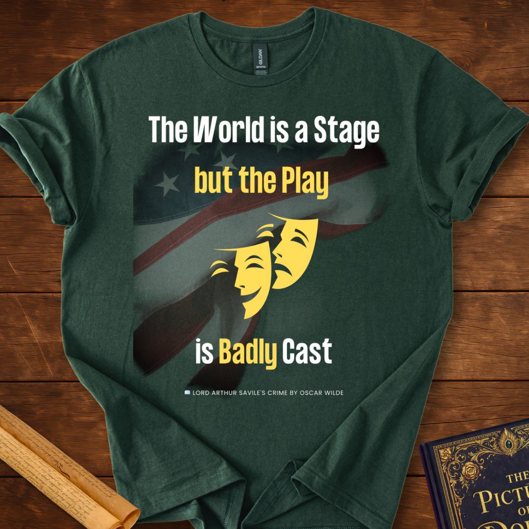 The World is a Stage T-Shirt Forest Green
