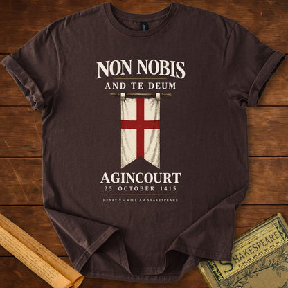 Non Nobis and Te Deum — Henry V Agincourt T-Shirt