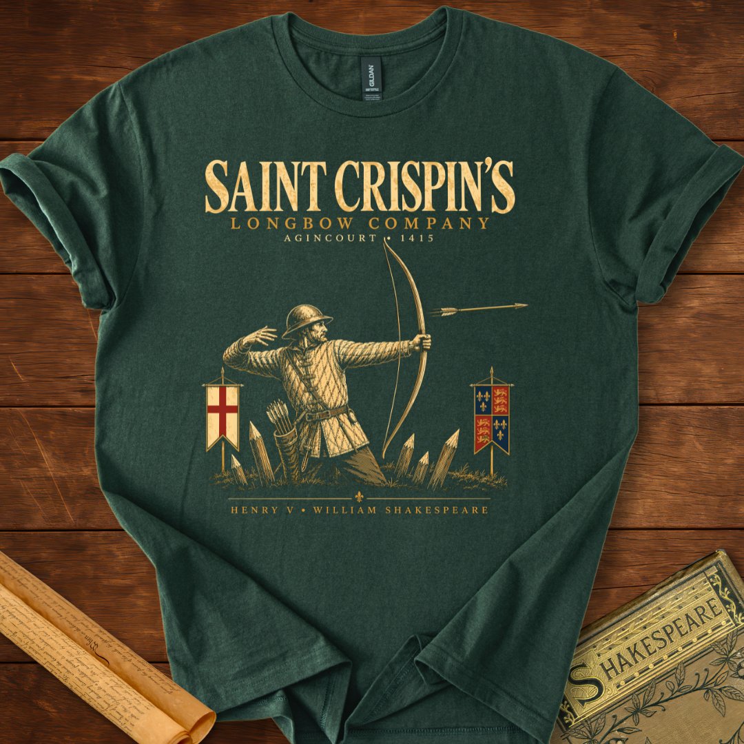 Saint Crispin’s Longbow Company – Agincourt Archer Henry V T-Shirt