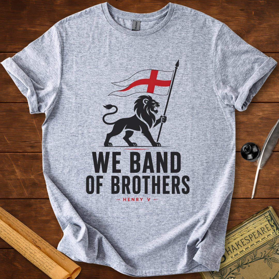 We Band of Brothers – Henry V Shakespeare T-Shirt