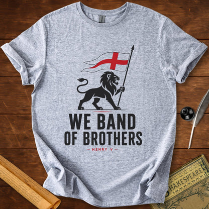 We Band of Brothers – Henry V Shakespeare T-Shirt