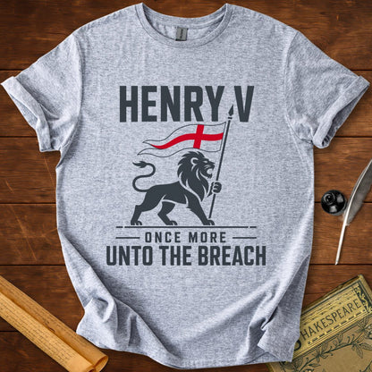 Henry V – Once More Unto The Breach Shakespeare T-Shirt