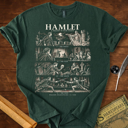 Hamlet A Tragedy in Four Visions Shakespeare T-Shirt