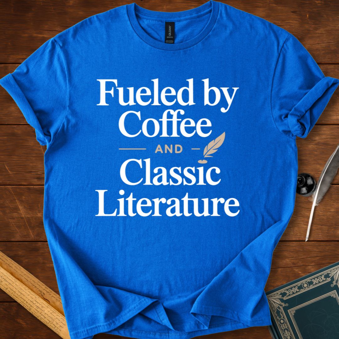 Fuelled by Coffee and Classic Literature T-Shirt
