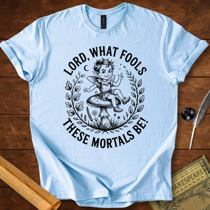 Lord, what fools these mortals be! Puck Shakespeare T-Shirt Light Blue