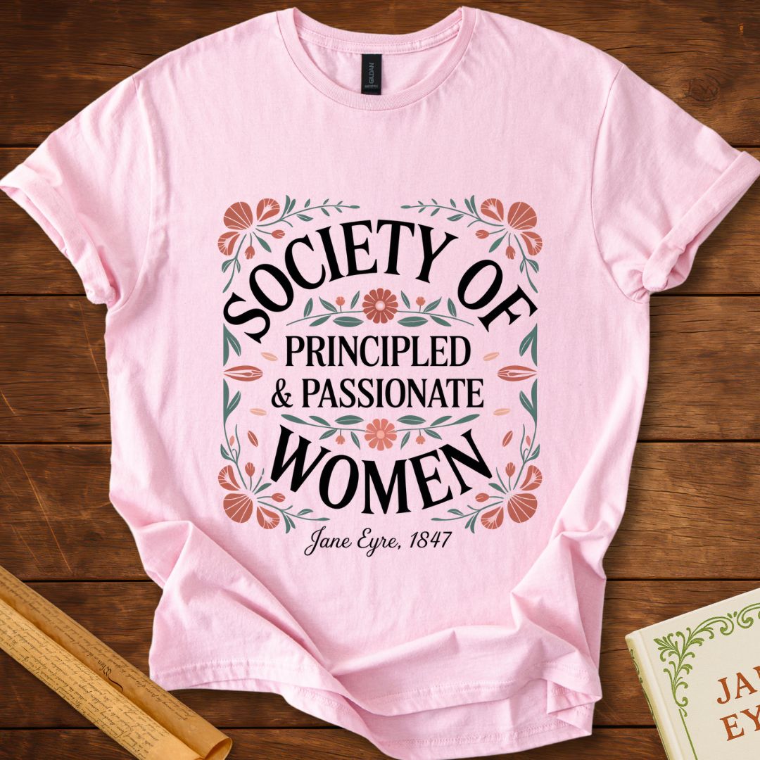 Society of Principled and Passionate Women T-Shirt