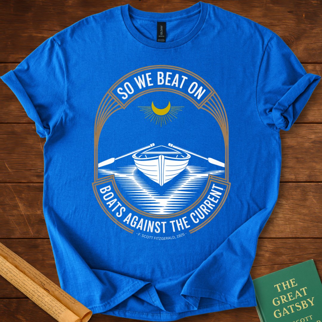 So We Beat On, Great Gatsby T-Shirt Royal