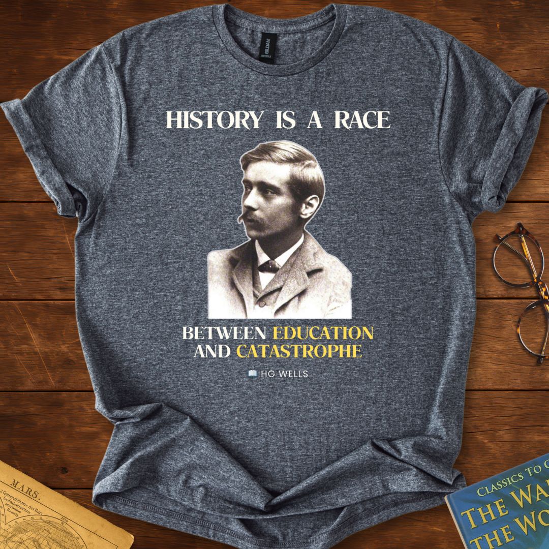 History is a Race HG Wells T-Shirt