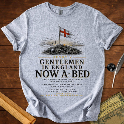 Gentlemen in England Now A-Bed Henry V Shakespeare T-Shirt
