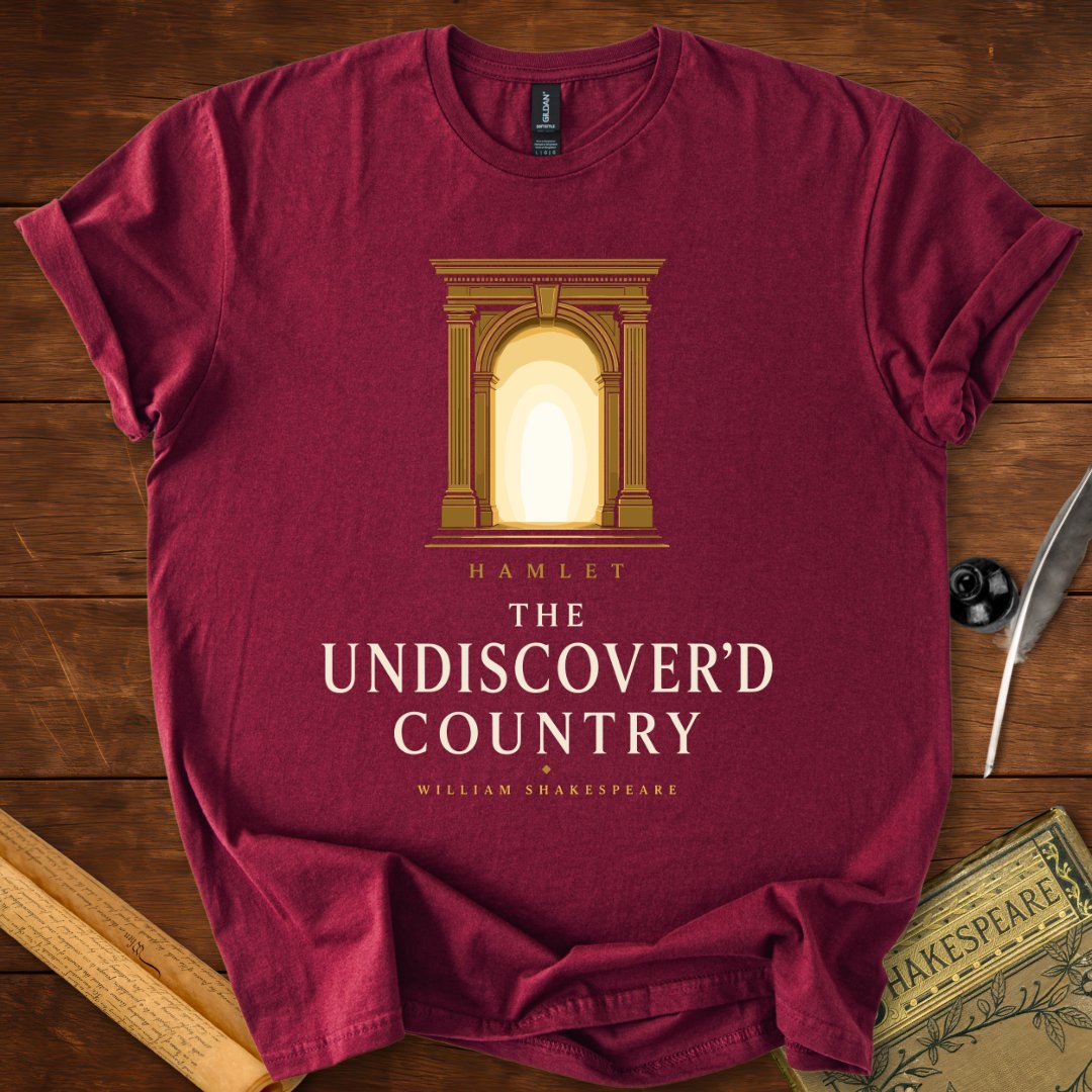 The Undiscovered Country | Hamlet Shakespeare Literary T-Shirt Maroon