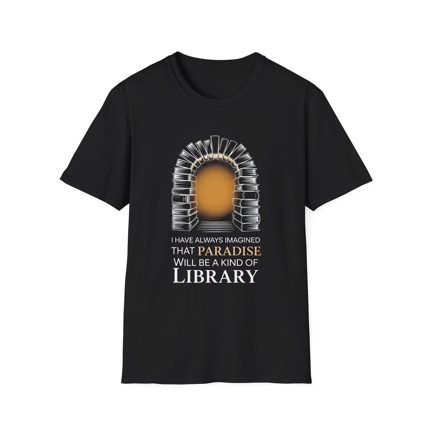 Paradise will be a kind of Library T-Shirt