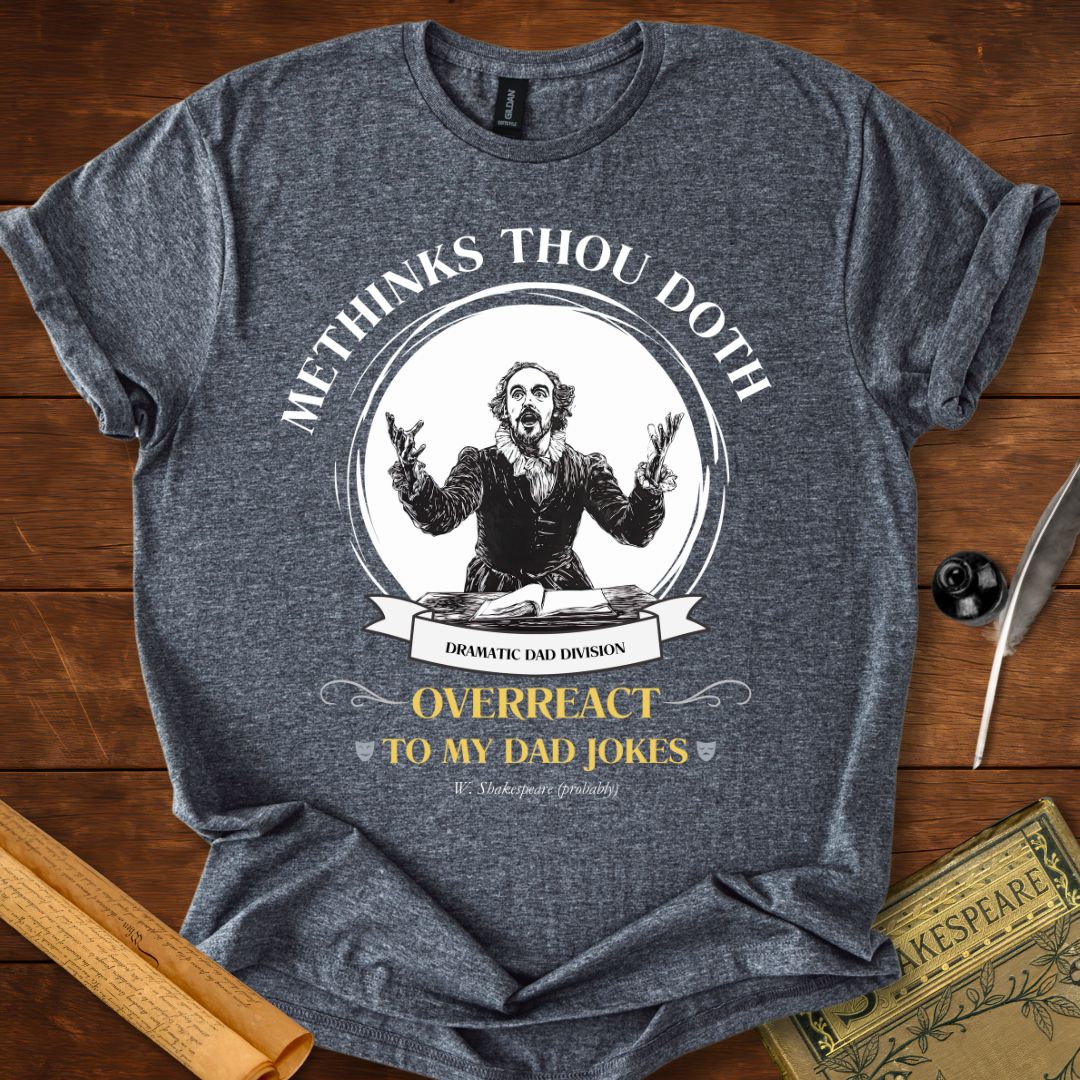 Dad Jokes Shakespeare T-Shirt