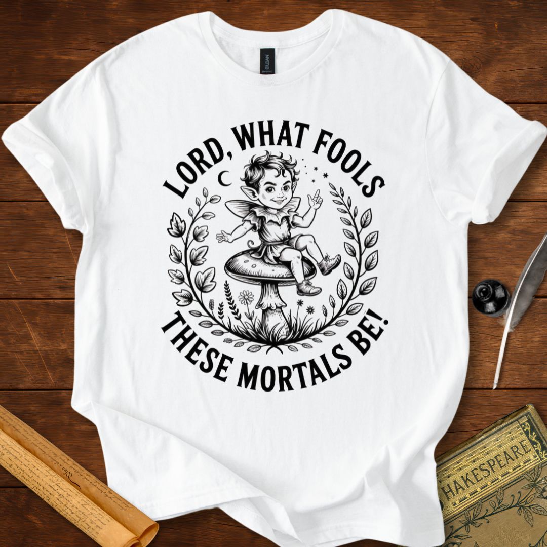 Lord, what fools these mortals be! Puck Shakespeare T-Shirt White