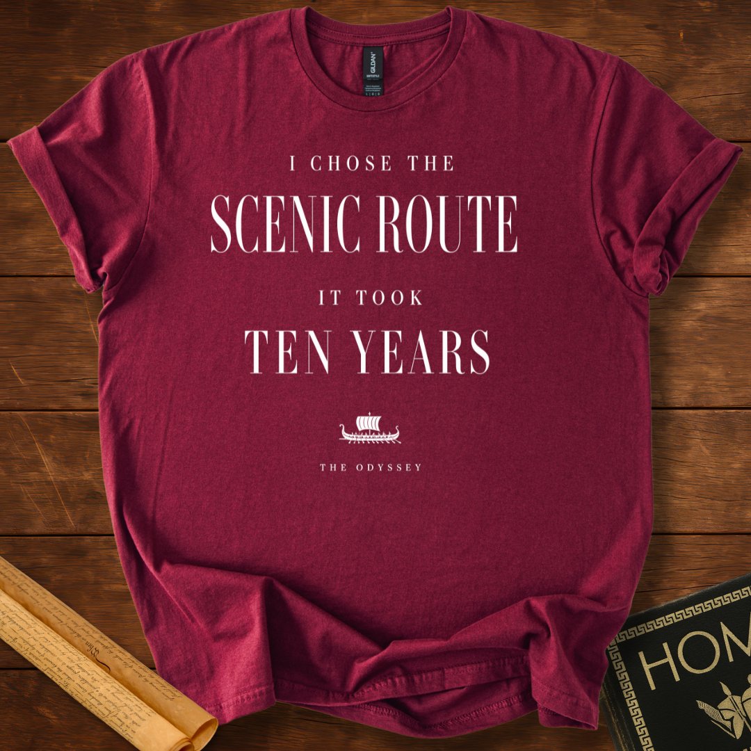 I Chose the Scenic Route The Odyssey T-Shirt Maroon