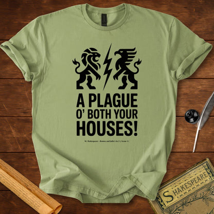 A Plague O’ Both Your Houses – Shakespeare Romeo & Juliet T-Shirt