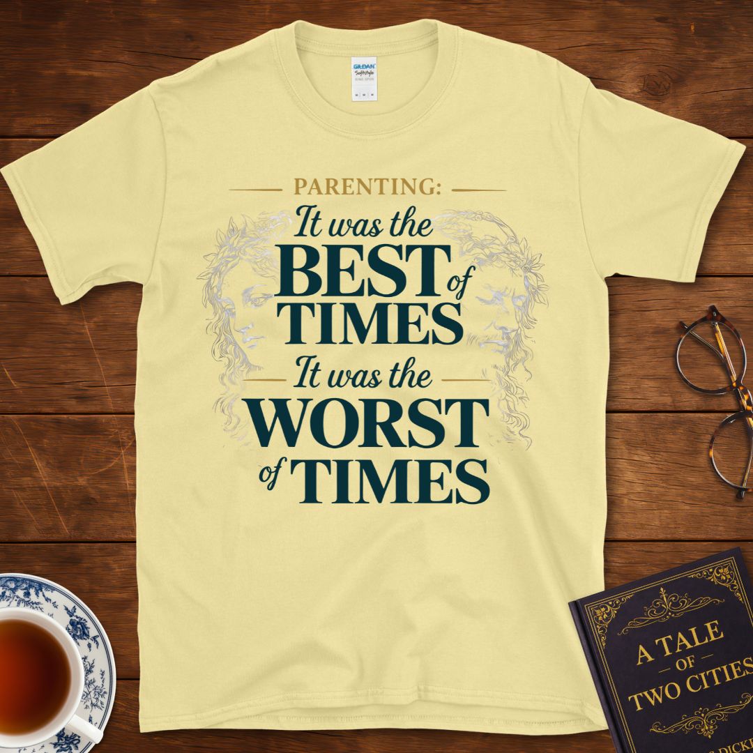 Parenting – Best of Times / Worst of Times Dickens T-Shirt