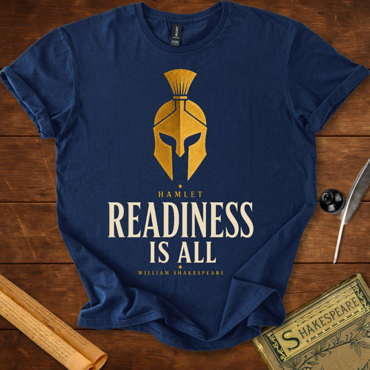 Readiness Is All – Hamlet Shakespeare T-Shirt Navy