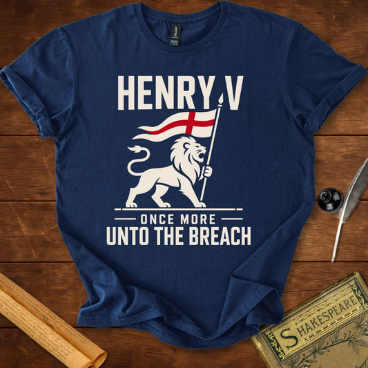 Henry V – Once More Unto The Breach Shakespeare T-Shirt