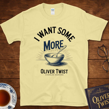 “I Want Some More” – Oliver Twist Literary T-Shirt Cornsilk