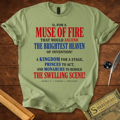 O for a Muse of Fire T-Shirt – Henry V Shakespeare Quote Tee