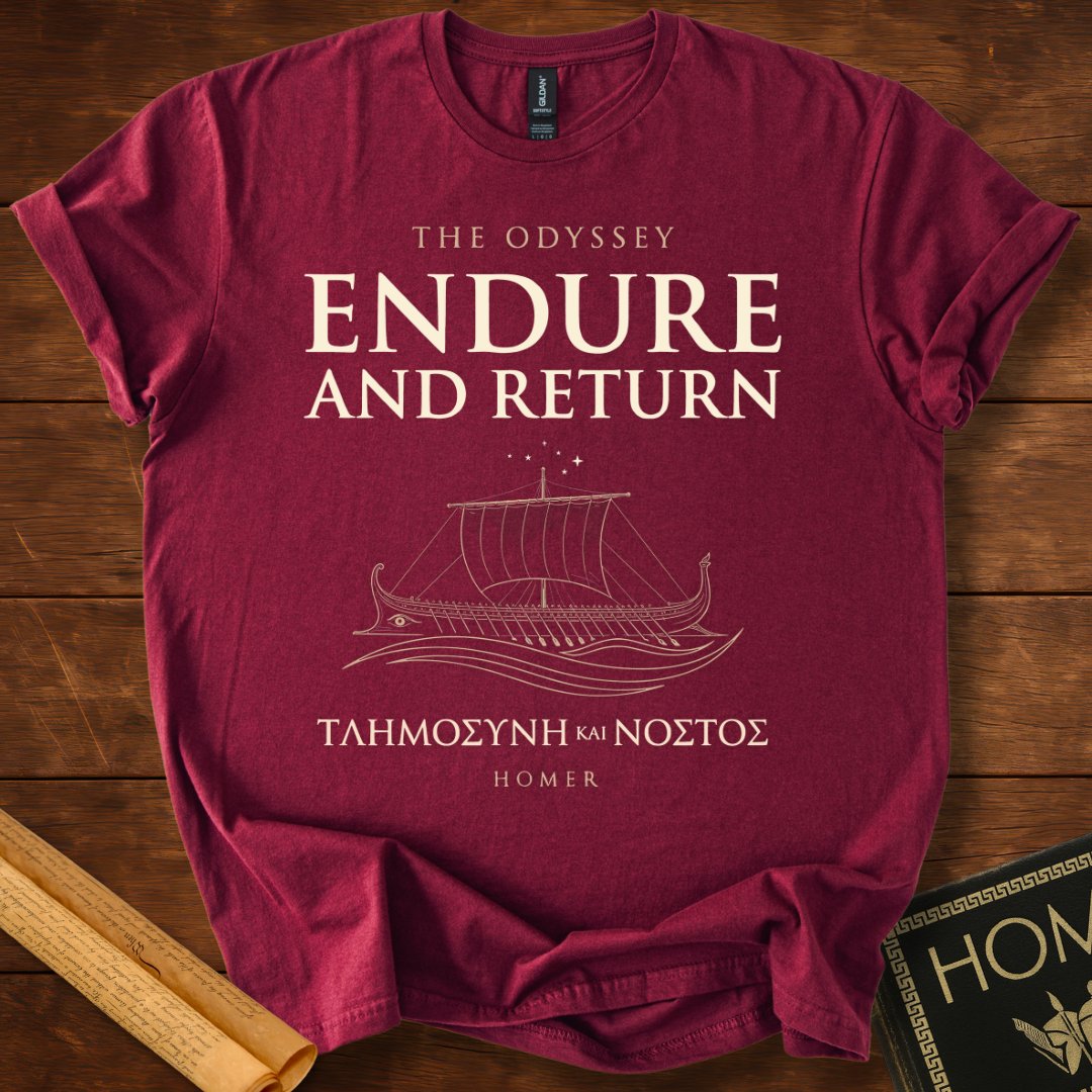 Endure and Return | The Odyssey by Homer Literary T-Shirt