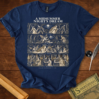 A Midsummer Night’s Dream — A Shakespeare Comedy in Four Visions T-Shirt