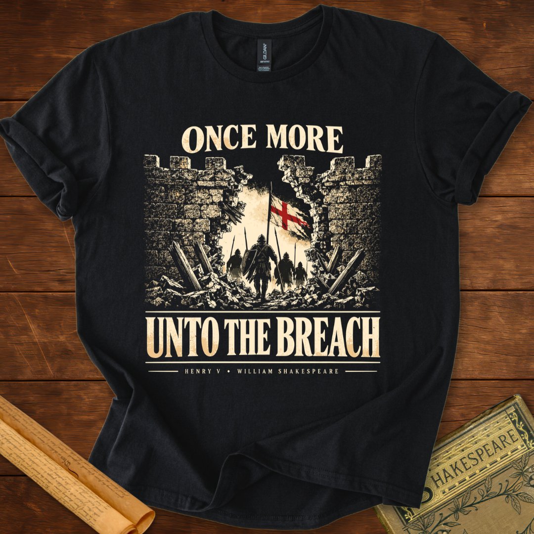 Once More Unto the Breach Henry V Shakespeare T-Shirt Black