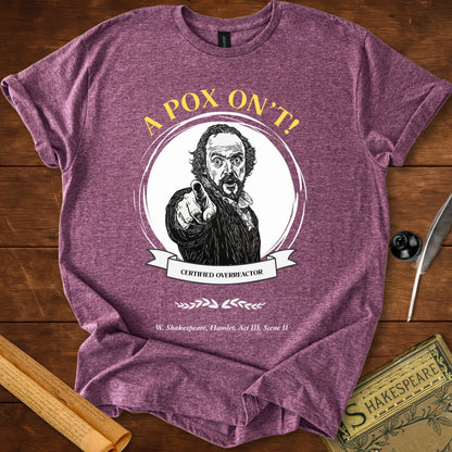 A Pox On't! Shakespeare T-Shirt